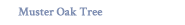 muster oak tree